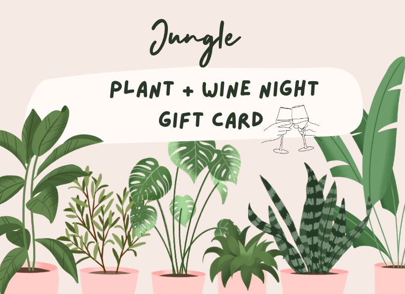 Plant + Wine Night Gift Card