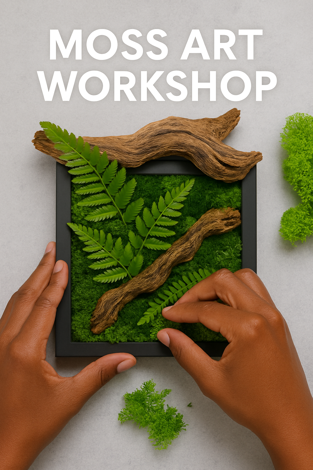 Moss Art Workshop